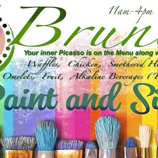 PAINT &amp; BRUNCH!
Every Sunday Event! Canvas and Paint supplies provided.