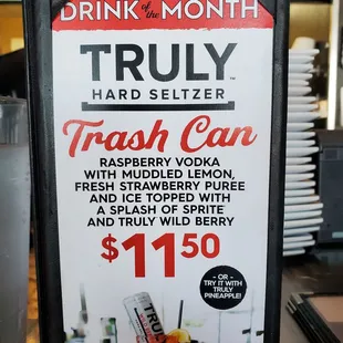 June drink of the month:  Truly Hard Seltzer Trash Can