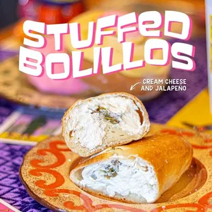 For the lovers of cream cheese and jalapeño, we bring to you our STUFFED BOLILLO! Available at both locations.