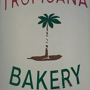 Street Logo Tropicana Bakery in San Pedro CA