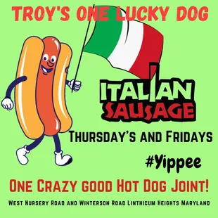 Every Thursday and Friday.