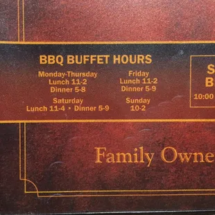 Buffet hours are NOT the same as restaurant hours. Advertised as closing at 10pm, but buffet closing at 8 when we arrived.