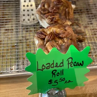 Loaded Pecan Roll