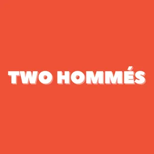 You can now order online at www.twohommes.com