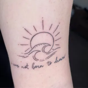 "I was not born to drown" Lumineers tattoo