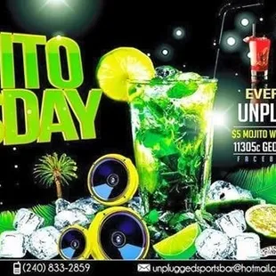 Every Wednesday they have $5.00 mojito all day !!