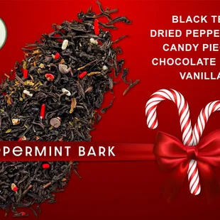 PEPPERMINT BARK is one of Uptown Tea Shop's most popular holiday black teas.