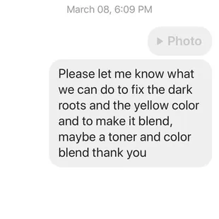 NO REPLY FROM ANDREA. Left me hanging with ruined head of hair.