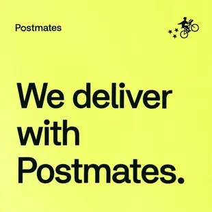 we deliver with postmates