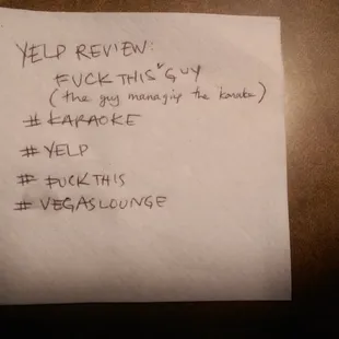 karaoke dj was huge dickbag Apparently you cant sing with a friend without forfeiting your song..because it's just that serious.