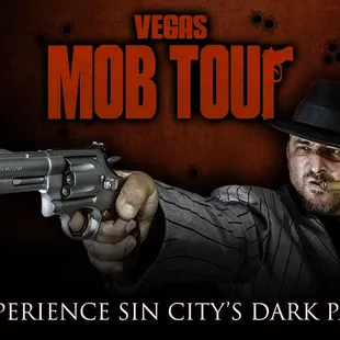 The Vegas Mob Tour has been operating since 2006