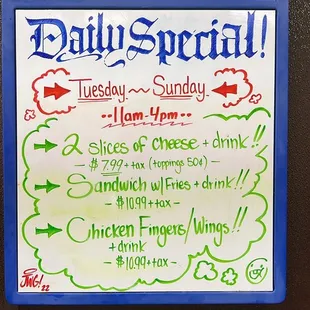 They have daily specials!!!