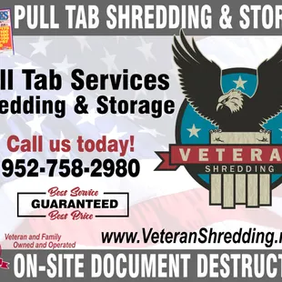 Pull Tab Services:
Shredding / Storage / Auditing / Pick up and delivery