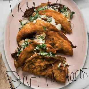 The Second picture is Birria Tacos, the first is what I got.