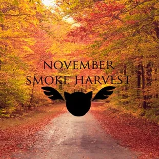 November Smoke Harvest - November 1st 2014