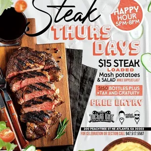 $15 Steak meals every Thursday!