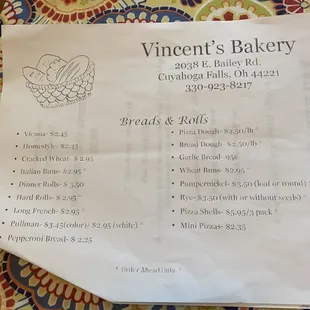 Bread menu. Most breads you need 24 hour notice but the wheat and pepperoni is always on hand.
