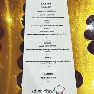 New menu every Saturday made by Chef John.