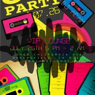 Join us Thursday July, 26th 2018 from 5 pm - 2 am for a Totally Awesome 80&apos;s Party!