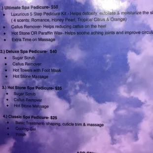Current Pedicure Prices - I had the Deluxe and James was the best!!!  Ask for James!!!