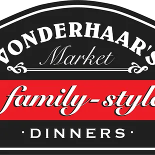 Vonderhaar&apos;s Market Family Style Dinners--Ready to Heat Meals. Call 513-554-1969.