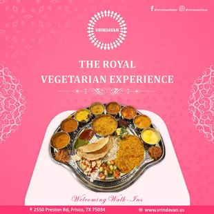 Rajasthani Thali - Tuesday and Friday 
Brijwasi Thali - Wednesday and Saturday
Delhi 6 Thali - Thursday and Sunday