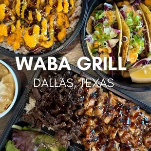 WaBa Chicken &amp; Steak Veggie Bowl Shrimp Bowl 5 Dumplings Boom Boom Tacos