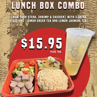Lunch Box Combo!! Limited Time Offer!!! Only $15.95 with a drink.