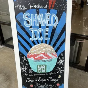 This weekend shaved ice!