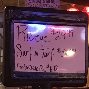 Steak options change daily. These two options were a 16 ounce ribeye with or without two shrimp.
