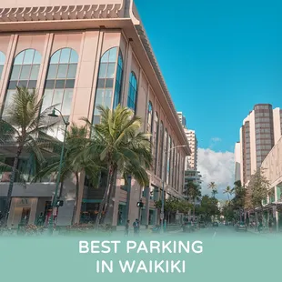 Easy and convenient parking in Waikiki