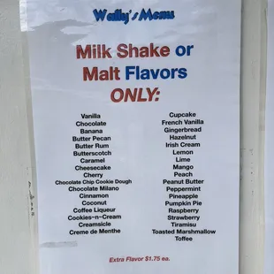 Milkshake or malt flavors.