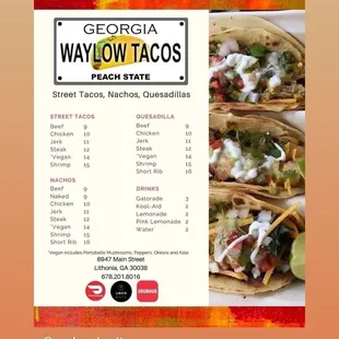 COME ENJOY THE BEST BEEF CHICKEN JERK CHICKEN STEAK SHRIMP AND VEGAN TACOS IN GEORGIA BECAUSE WAYLOW STREET TACOS BE BUSSIN!!