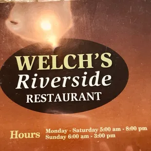 the menu for welch&apos;s riverside restaurant