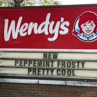 the sign for wendy's new peppermint frosty pretty cool