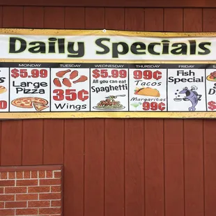Big Al's daily specials. $8.99 Saturday steak night was well worth it!