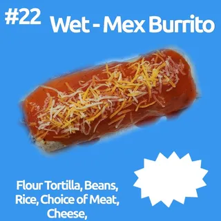 Wet-Mex Burrito