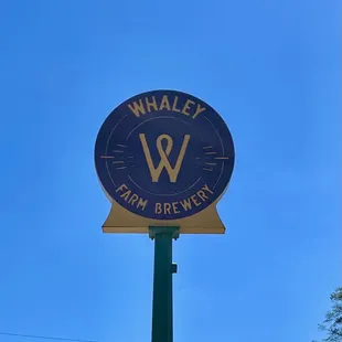 a sign for whaley farm brewery