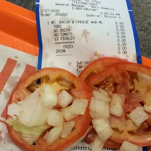 I said NO TOMATO. NO ONION. WTF