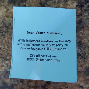 The letter they left with the flowers the delivered early. There was no bad weather.