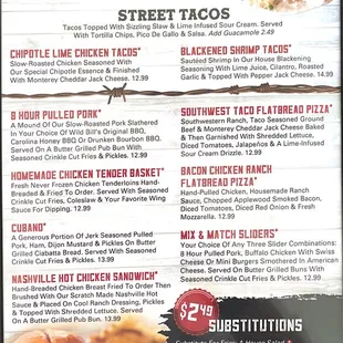 Street tacos, flatbread pizza, cubano, pulled pork, sliders, nashville hot chicken sandwich