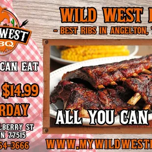 All you can eat ribs - EVERY SATURDAY!