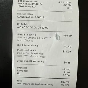 Receipt. They did not let you even put in a tip, which is a nice change since everyone wants a tip these days. Bring cash if you want to tip