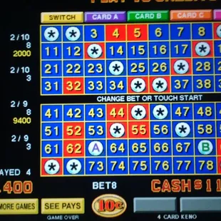 8 out of 9 and 10, 10 cent 4 card keno.