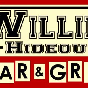 Willie&apos;s Hideout Bar&amp; Grill is now open!!!!