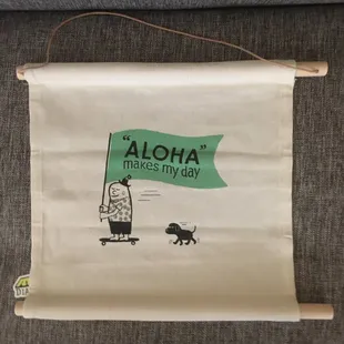 Aloha Makes My Day Banner ($32)