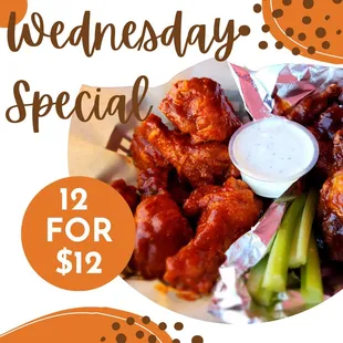 Wednesday deal 12 wings for $12 dollars
