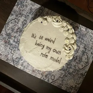 a cake with writing on it