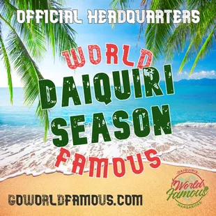 We are your Official Headquarters for Houston&apos;s Daiquiri Season!