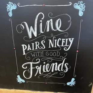 wine pairs nicey with good friends